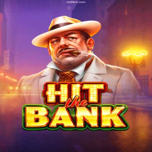 Exploring the Thrills of HitTheBank at 99Rio Com Cassino Online